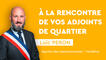 Permanence élu de quartier 2023 - Loïc Peron
