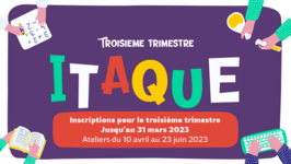 Ateliers Itaque 3e trimestre 2023