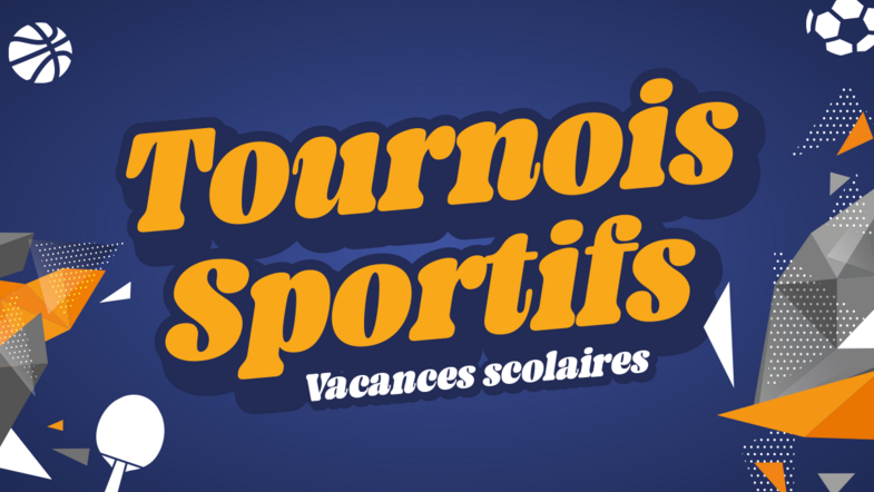 Tournois sportifs des vacances de printemps 2025
