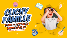 Guide des activités Clichy Famille 2024-2025