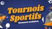 Tournois sportifs des vacances de printemps 2025