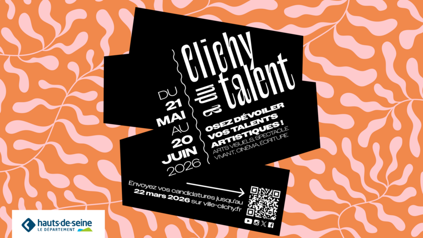 Clichy a du Talent est de retour : inscrivez-vous avant le 22 mars 2026 !