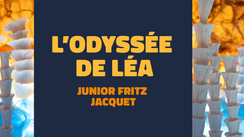 Exposition l'odyssée de Léa