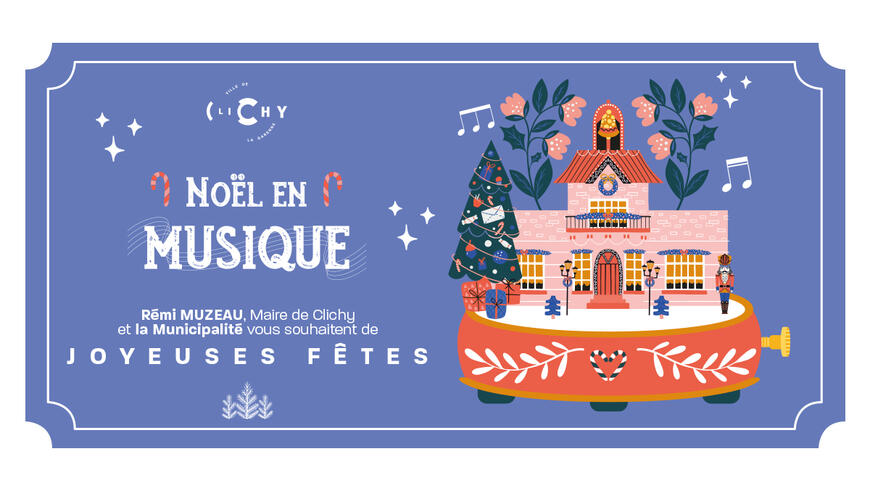 Festivités de Noël  à Clichy : découvrez le programme !